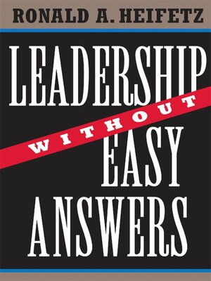 cover image of Leadership Without Easy Answers
